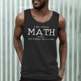 Math Teacher Student Mathematician Men Tank Top, novelty gifts, funny gifts Math Teacher Student Mathematician Men Tank Top, novelty gifts, funny gifts