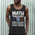 Mathematics Teachers Math Teacher For Men Women Men Tank Top, novelty gifts, funny gifts Mathematics Teachers Math Teacher For Men Women Men Tank Top, novelty gifts, funny gifts