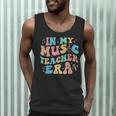 In My Music Teacher Era Back To School Squad Music Teacher Men Tank Top, novelty gifts, funny gifts