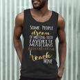 Music Teacher Some People Dream Musicians I Teach Mine Men Tank Top, novelty gifts, funny gifts Music Teacher Some People Dream Musicians I Teach Mine Men Tank Top, novelty gifts, funny gifts