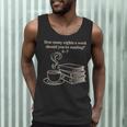 How Many Nights A Week Should You Be Reading 6-7 Teacher Fun Men Tank Top, novelty gifts, funny gifts How Many Nights A Week Should You Be Reading 6-7 Teacher Fun Men Tank Top, novelty gifts, funny gifts