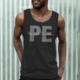 Physical Education PE Teacher Phys Ed Student Grad Men Tank Top, novelty gifts, funny gifts Physical Education PE Teacher Phys Ed Student Grad Men Tank Top, novelty gifts, funny gifts
