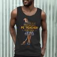 Physical Education Teacher Halloween Costume Witchy Teacher For Men Women Men Tank Top, novelty gifts, funny gifts