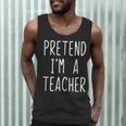 Pretend I'm A Teacher Costume Halloween Lazy Adult Kids Men Tank Top, novelty gifts, funny gifts