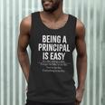Being A Principal Is Easy School Principal Teacher Life Men Tank Top, novelty gifts, funny gifts Being A Principal Is Easy School Principal Teacher Life Men Tank Top, novelty gifts, funny gifts