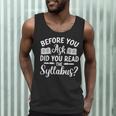 Did You Read The Syllabus Shirt Teacher Men Women Men Tank Top, novelty gifts, funny gifts Did You Read The Syllabus Shirt Teacher Men Women Men Tank Top, novelty gifts, funny gifts
