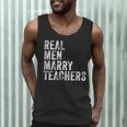 Real Men Marry Teachers Future Husband Wife Engagement Men Tank Top, novelty gifts, funny gifts Real Men Marry Teachers Future Husband Wife Engagement Men Tank Top, novelty gifts, funny gifts