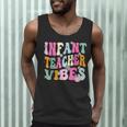 Retro Infant Teacher Vibes Women Daycare Teacher Men Tank Top, novelty gifts, funny gifts Retro Infant Teacher Vibes Women Daycare Teacher Men Tank Top, novelty gifts, funny gifts