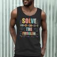 Retro Solve The Problem 67 Meme Joke Math Teacher Men Tank Top, novelty gifts, funny gifts Retro Solve The Problem 67 Meme Joke Math Teacher Men Tank Top, novelty gifts, funny gifts