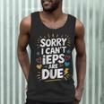 Sorry I Can'T Ieps Are Due Cute Elementary Teacher Iep Sped Men Tank Top, novelty gifts, funny gifts Sorry I Can'T Ieps Are Due Cute Elementary Teacher Iep Sped Men Tank Top, novelty gifts, funny gifts