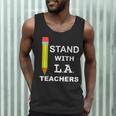 Stand With LA Teachers Tshirt United Los Angeles T Shirt Men Women Kids Men Tank Top, novelty gifts, funny gifts Stand With LA Teachers Tshirt United Los Angeles T Shirt Men Women Kids Men Tank Top, novelty gifts, funny gifts