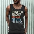 Substitute Teacher Man The Myth The Legend Appreciation Day Men Tank Top, novelty gifts, funny gifts Substitute Teacher Man The Myth The Legend Appreciation Day Men Tank Top, novelty gifts, funny gifts