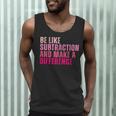 Be Like Subtraction And Make A Difference Math Teacher Men Tank Top, novelty gifts, funny gifts Be Like Subtraction And Make A Difference Math Teacher Men Tank Top, novelty gifts, funny gifts