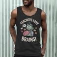 Teachers Love Brains Shirt Men Women Teacher Halloween Men Tank Top, novelty gifts, funny gifts
