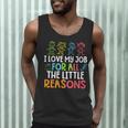 Teachers I Love My Job For All The Little Reasons Teacher Men Tank Top, novelty gifts, funny gifts