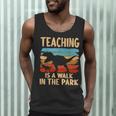 Teaching Is a Walk In Park Dinosaur Teacher Men Tank Top, novelty gifts, funny gifts