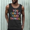 Test Day Teacher You Can Do Hard Things Women Kids Men Tank Top, novelty gifts, funny gifts Test Day Teacher You Can Do Hard Things Women Kids Men Tank Top, novelty gifts, funny gifts