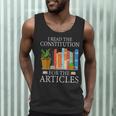 History Teacher I Read The Constitution For The Articles For Men Women Men Tank Top, novelty gifts, funny gifts