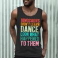 Vintage Dinosaurs Didn't Learn Dance Dance Teacher Men Tank Top, novelty gifts, funny gifts Vintage Dinosaurs Didn't Learn Dance Dance Teacher Men Tank Top, novelty gifts, funny gifts