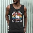 Weird Teachers Build Character Teacher Men Tank Top, novelty gifts, funny gifts Weird Teachers Build Character Teacher Men Tank Top, novelty gifts, funny gifts