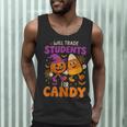 Will Trade Students For Candy Shirt Fun Candy Corn Teacher Men Tank Top, novelty gifts, funny gifts