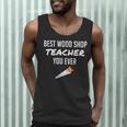 Wood Shop Teacher For Dad From Student Men Tank Top, novelty gifts, funny gifts Wood Shop Teacher For Dad From Student Men Tank Top, novelty gifts, funny gifts