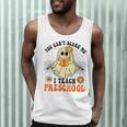 You Can't Scare Me I Teach Preschool Teacher Halloween Ghost Men Women Men Tank Top, novelty gifts, funny gifts