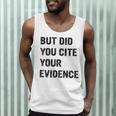 English Teacher But Did You Cite Your Evidence Men Tank Top, novelty gifts, funny gifts English Teacher But Did You Cite Your Evidence Men Tank Top, novelty gifts, funny gifts