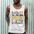 Hello Pre-K Preschool Back To School First Day Teacher Kids Men Tank Top, novelty gifts, funny gifts Hello Pre-K Preschool Back To School First Day Teacher Kids Men Tank Top, novelty gifts, funny gifts