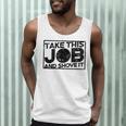 Take This Job And Shove It Teacher And Technician Work For Men Women Men Tank Top, novelty gifts, funny gifts