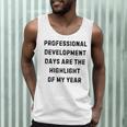 Professional Development Days Teacher Lie Party Men Tank Top, novelty gifts, funny gifts