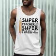 Super Teacher By Day Super Tired By Night Back To School Men Tank Top, novelty gifts, funny gifts Super Teacher By Day Super Tired By Night Back To School Men Tank Top, novelty gifts, funny gifts