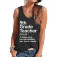 5th Grade Teacher Definition Back To School First Day Flowy Tank, trending gift