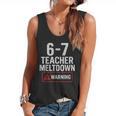 67 Don't Say 6-7 Again Teacher Shirt 67 Sarcastic Meme Flowy Tank, trending gift