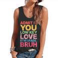 Admit It You Low Key Love 6th Grade Bruh Teacher Squad Life Flowy Tank, trending gift