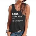 Band Teacher Definition Teaching School Teacher Flowy Tank, trending gift