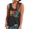 Bruh We Back Teacher First Day Of School Back To School Flowy Tank, trending gift Bruh We Back Teacher First Day Of School Back To School Flowy Tank, trending gift