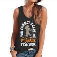 You Cannot Scare Me Im A Teacher 1st Grade Halloween Teacher Men Women Kids Flowy Tank, trending gift You Cannot Scare Me Im A Teacher 1st Grade Halloween Teacher Men Women Kids Flowy Tank, trending gift