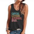 Capital Letters And Periods Bruh Teacher Flowy Tank, trending gift