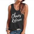 Chaos Referee For Mom Dad Teacher Shirt Cute Coach For Men Women Flowy Tank, trending gift