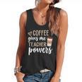 Coffee Gives Me Teacher Powers Teacher Flowy Tank, trending gift Coffee Gives Me Teacher Powers Teacher Flowy Tank, trending gift