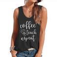 Coffee Teach Repeat Cute Costume Teacher Coffee Lover Flowy Tank, trending gift Coffee Teach Repeat Cute Costume Teacher Coffee Lover Flowy Tank, trending gift