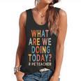 What Are We Doing Today PE Teacher Flowy Tank, trending gift What Are We Doing Today PE Teacher Flowy Tank, trending gift