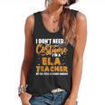 I Don't Need A Costume I'm A ELA Teacher Halloween Flowy Tank, trending gift I Don't Need A Costume I'm A ELA Teacher Halloween Flowy Tank, trending gift