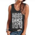 If At First You Don't Succeed Dance Teacher Shirt Men Women Flowy Tank, trending gift If At First You Don't Succeed Dance Teacher Shirt Men Women Flowy Tank, trending gift