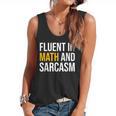 Fluent In Math And Sarcasm Teacher Appreciation Day Gift Flowy Tank, trending gift Fluent In Math And Sarcasm Teacher Appreciation Day Gift Flowy Tank, trending gift