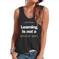 Learning Is Not a Spectator Sport Archerism For Teachers For Men Women Flowy Tank, trending gift Learning Is Not a Spectator Sport Archerism For Teachers For Men Women Flowy Tank, trending gift