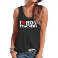 I Love Hot Teachers Flowy Tank, trending gift