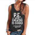 PE Physical Education Teacher Sweating Men Women Flowy Tank, trending gift