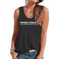 Physics Teacher Physics Teacher For Men Women Girls Kids Flowy Tank, trending gift Physics Teacher Physics Teacher For Men Women Girls Kids Flowy Tank, trending gift